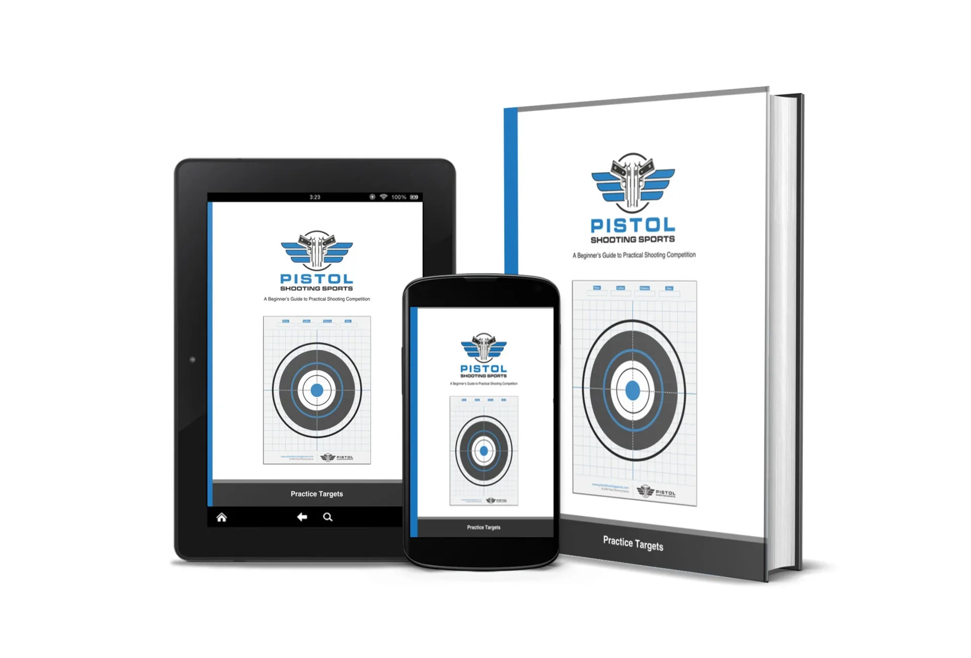 A practice shooting target displayed on a tablet, smartphone, and a printed book with the title 'Pistol Shooting Sports: A Beginner's Guide to Practical Shooting Competition,' featuring a bullseye target with concentric circles.